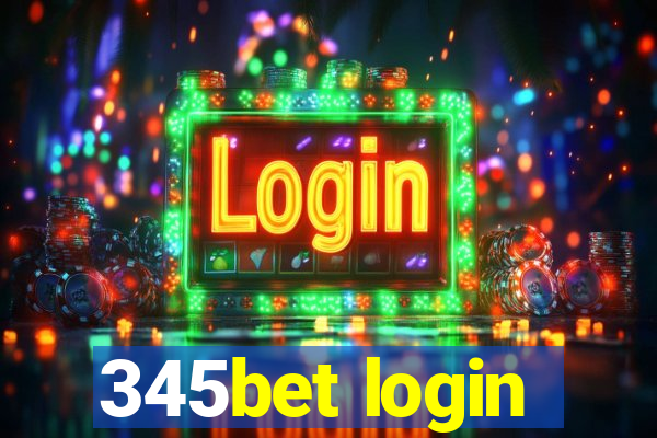 345bet login